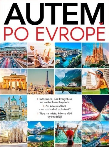 Autem po Evropě - Dagmar Garciová, Jan Kukrál, Pavel Polcar - kniha z kategorie Automobily a doprava