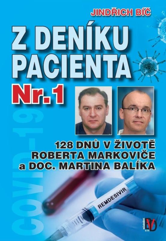 Z deníku pacienta Nr.1 - Jindřich Bíč