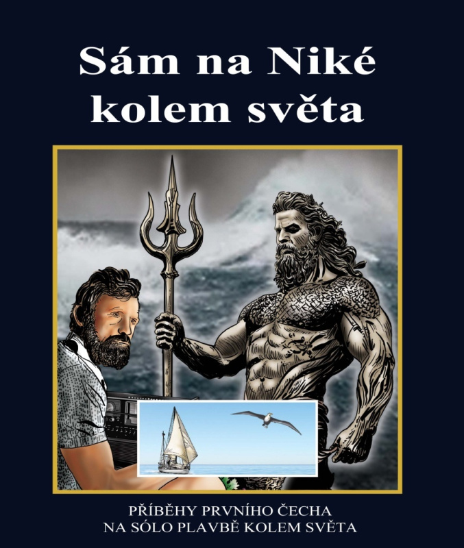 Sám na Niké kolem světa (Příběhy prvního Čecha na sólo plavbě kolem světa) - kniha z kategorie Beletrie pro děti