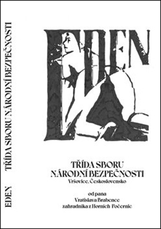 Eden (Třída sboru národní bezpečnosti, Československo) - kniha z kategorie Reportáže a publicistika