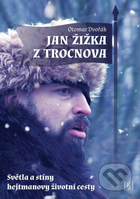 Jan Žižka z Trocnova - Otomar Dvořák