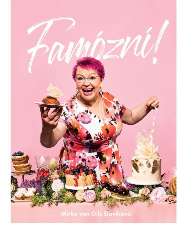 Famózní - Mirka van Gils Slavíková