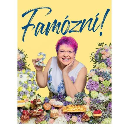 Famózní! 2 - Mirka van Gils Slavíková