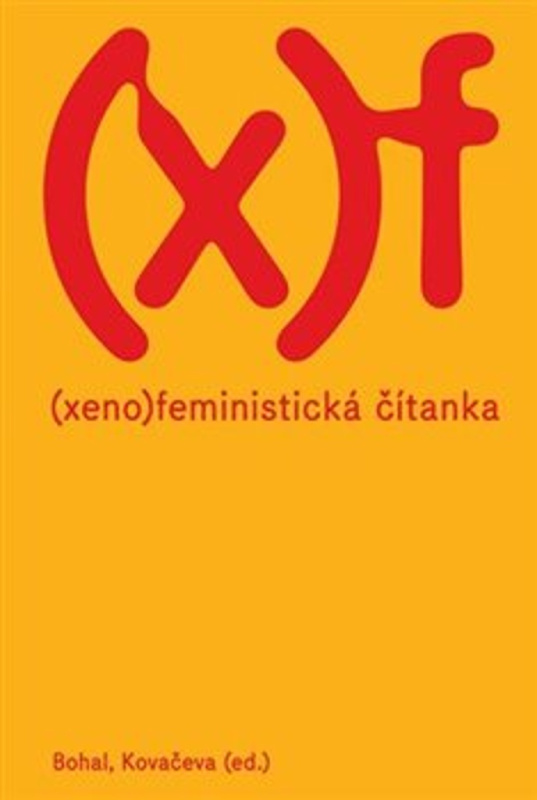 Xenofeministická čítanka - Vít Bohal