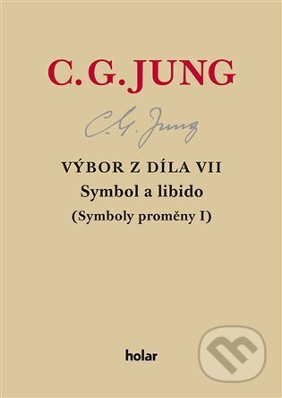 Výbor z díla VII. – Symbol a libido - Carl Gustav Jung