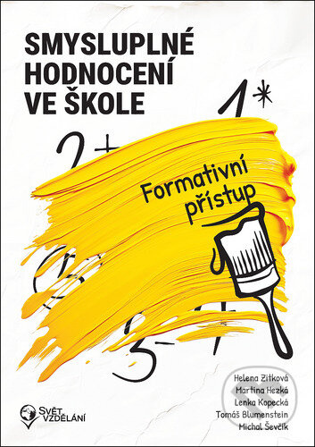 Smysluplné hodnocení ve škole (Formativní přístup) - kniha z kategorie Pedagogika