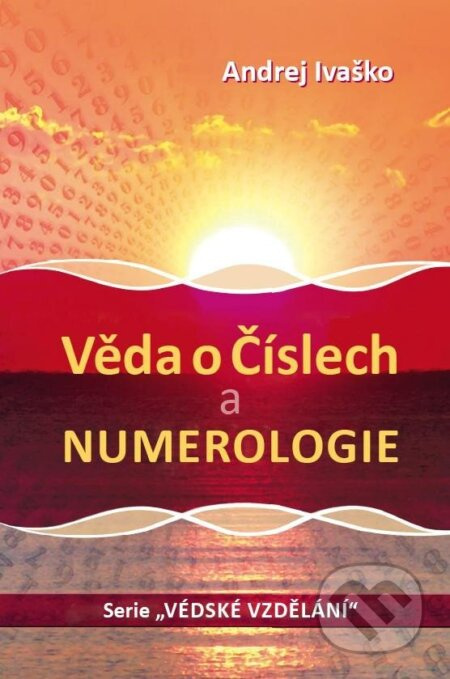 Věda o číslech a numerologie