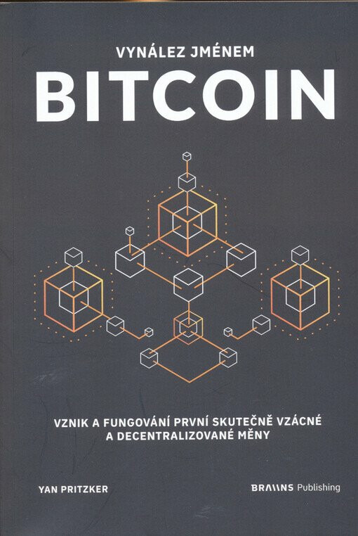 Vynález jménem Bitcoin