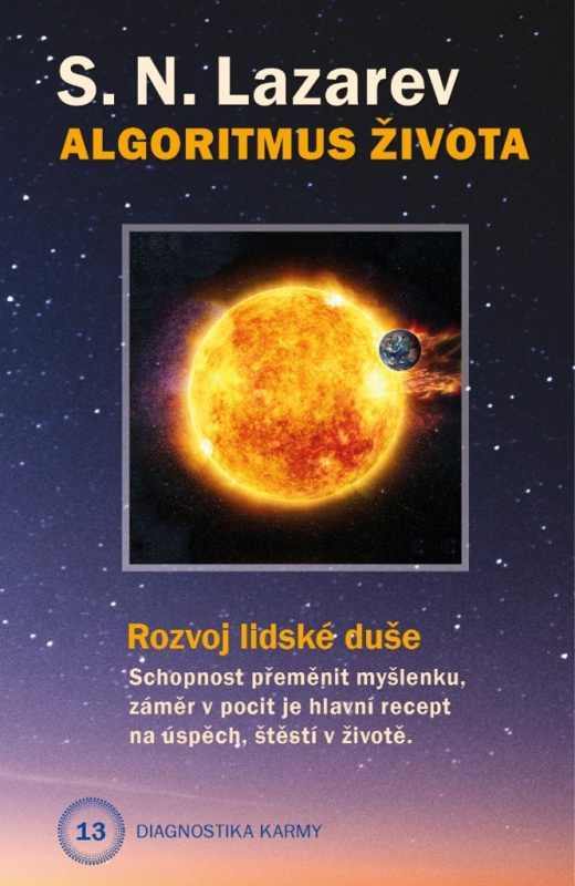 Diagnostika karmy 13 - Algoritmus života - Sergej N. Lazarev - kniha z kategorie Spiritualita