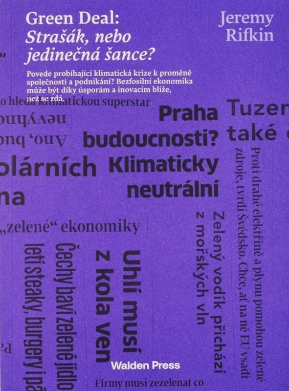 Green Deal: Strašák, nebo jedinečná šance? - Jeremy Rifkin