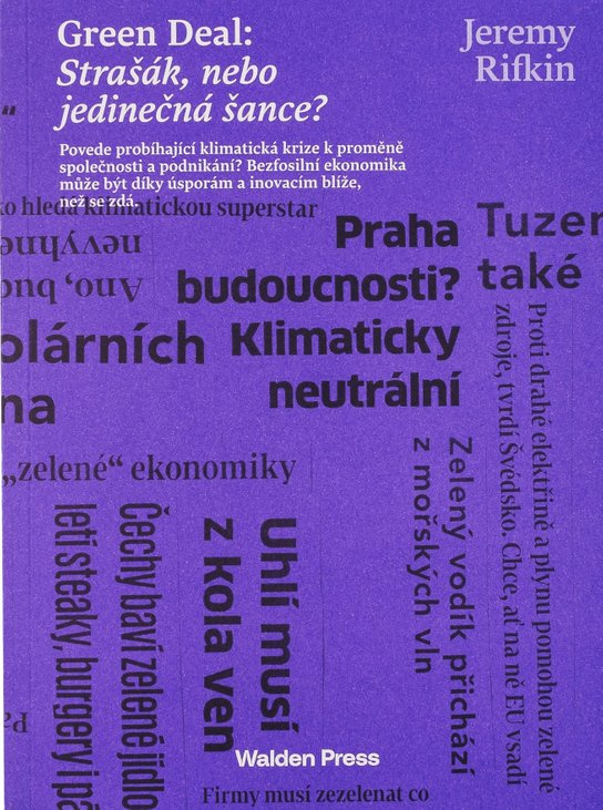 Green Deal: Strašák, nebo jedinečná šance? -  Jeremy Rifkin