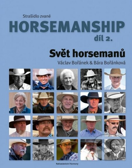 Strašidlo zvané horsemanship díl 2 - Svět horsemanů - kniha z kategorie Chov koní