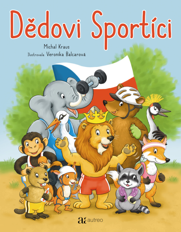 Dědovi Sportíci - Michal Kraus, Veronika Balcarová (ilustrátor) - kniha z kategorie Pro děti