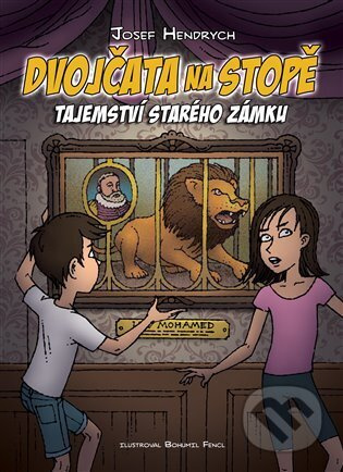Dvojčata na stopě - Tajemství starého zámku - Josef Hendrych