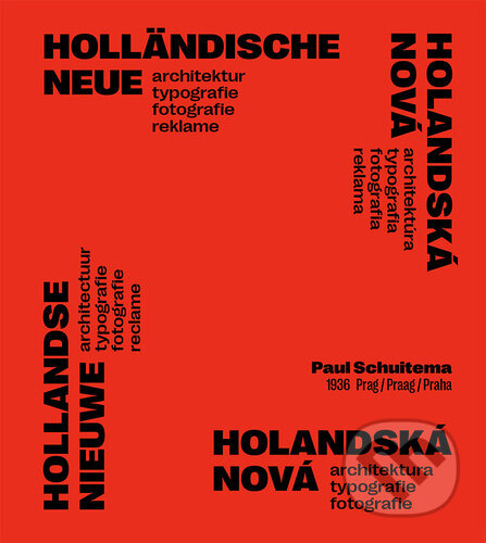 Holandská nová architektura, typografie, fotografie - Paul Schuitema