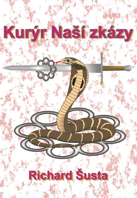 Kurýr Naší zkázy -  Richard Šusta