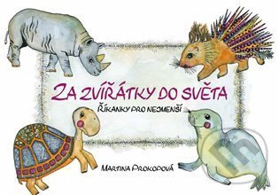 Za zvířátky do světa - Martina Prokopová