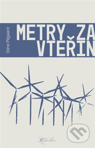 Metry za vteřinu - Stine Pilgaard
