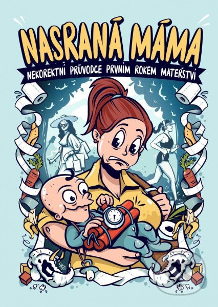 Nasraná máma 2 - Tereza Maroušková