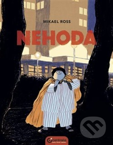 Nehoda - Mikael Ross