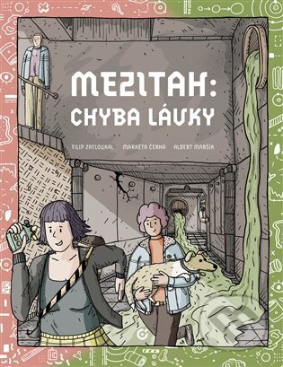 Mezitah: Chyba lávky - Filip Zatloukal, Albert Maršík