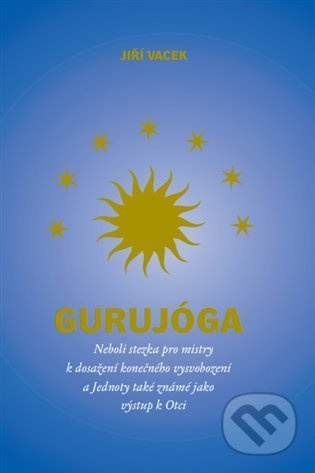 Gurujóga - Jiří Vacek