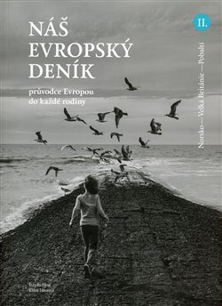 Náš evropský deník II. - Štěpán Hon, Klára Honová