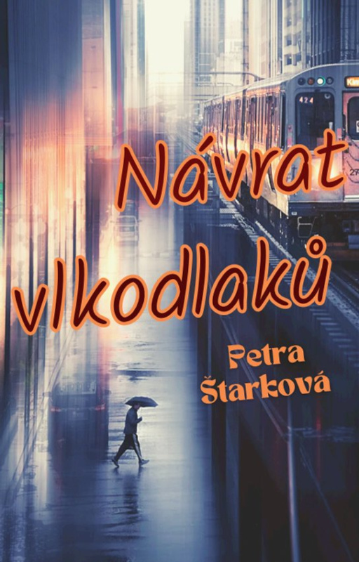 Návrat vlkodlaků -  Petra Štarková