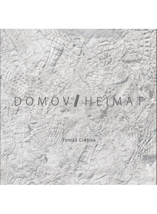 Domov / Heimat Tomáš Cidlina Mgr. - Nakl. Voda na mlýn