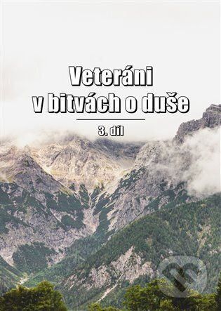 Veteráni v bitvách o duše 3 - kol.