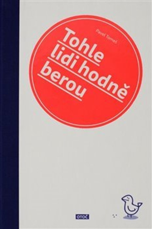 Tohle lidi hodně berou - Pavel Tomeš