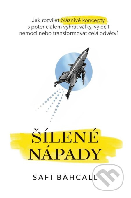 Šílené nápady - Safi Bahcall