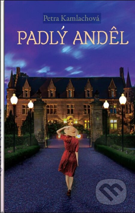 Padlý anděl - Petra Kamlachová