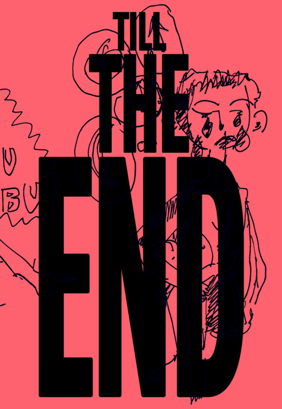 Till the End