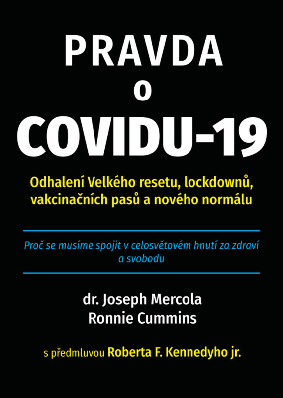 Pravda o covidu-19 - Ronnie Cummins, Joseph Mercola