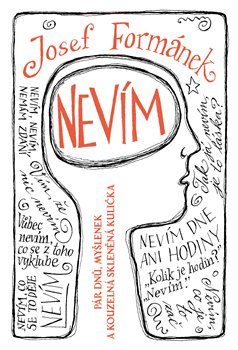 Nevím - Josef Formánek