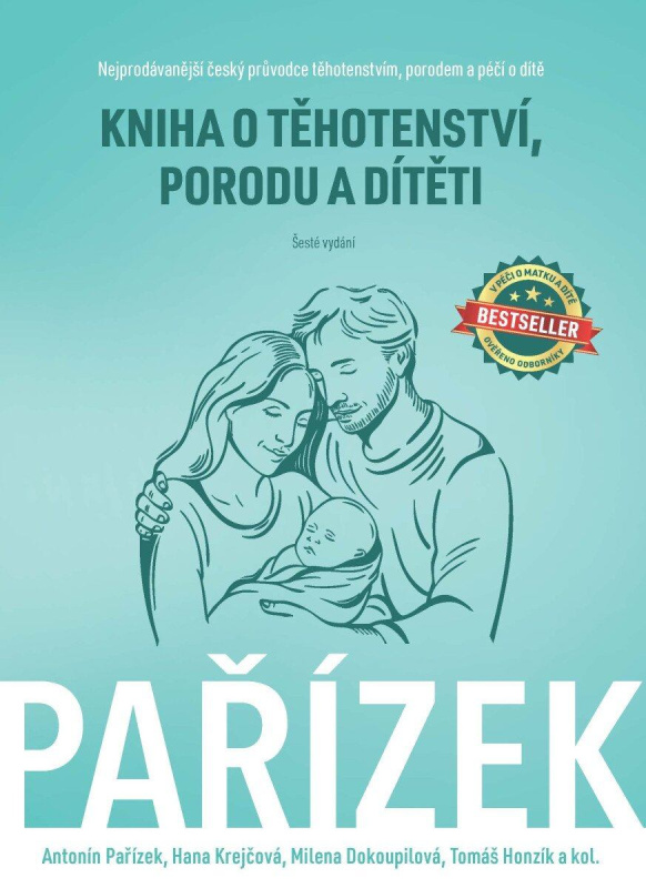 Kniha o těhotenství, porodu a dítěti - Antonín Pařízek