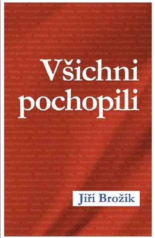Všichni pochopili