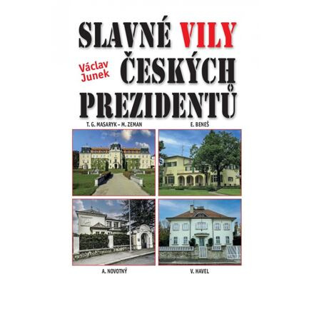 Slavné vily českých prezidentů - Václav Junek