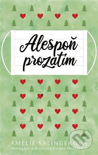 Alespoň prozatím - Amélie Salingerová