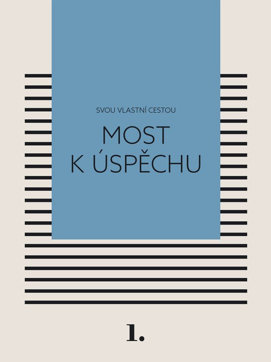 Most k úspěchu -  Kateřina  Černá
