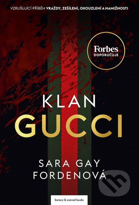Klan Gucci - Sara Gay Fordenová