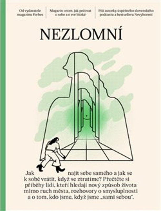 Nezlomní - Zuzana Matuščáková, Lucia Okšová, kolektiv autorů