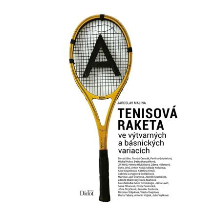 Tenisová raketa ve výtvarných a básnických variacích