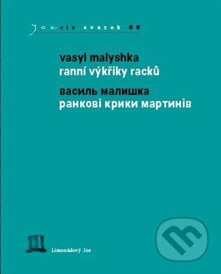 Ranní výkřiky racků - Vasyl Malyshka