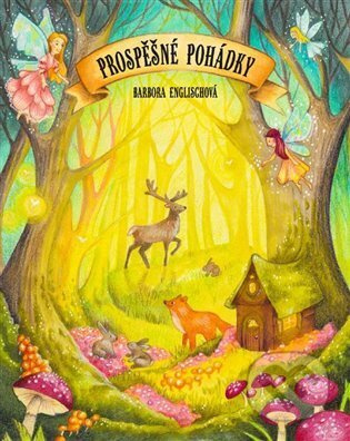 Prospěšné pohádky - Barbora Englischová