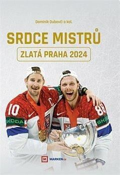 Srdce mistrů - kol.