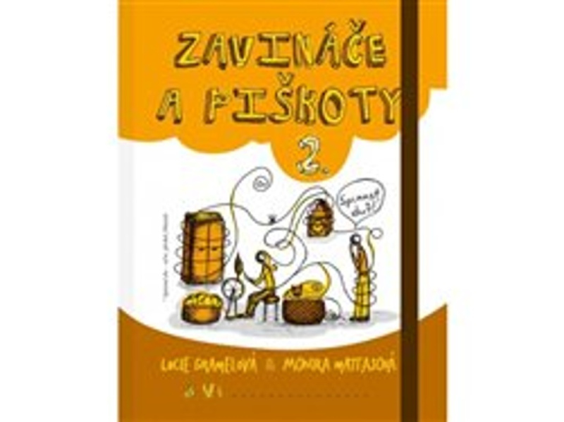 Zavináče a piškoty 2 - Lucie Gramelová, Monika Mattasová