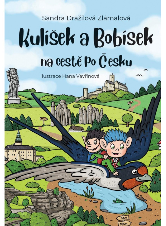 Kulíšek a Bobísek na cestě po Česku - Sandra Dražilová-Zlámalová