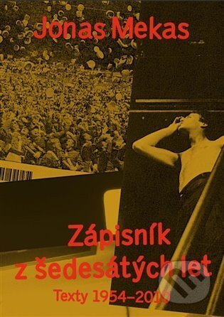 Zápisník z šedesátých let - Jonas Mekas